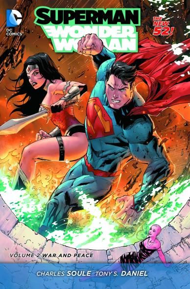 Superman/Wonder Woman Vol 2: War And Peace — Charles Soule