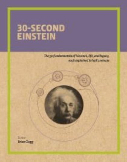 30-Second Einstein — Brian Clegg