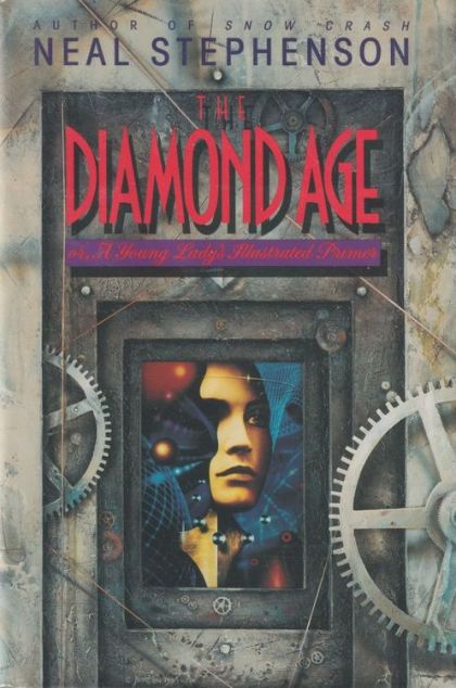 The Diamond Age — Neal Stephenson