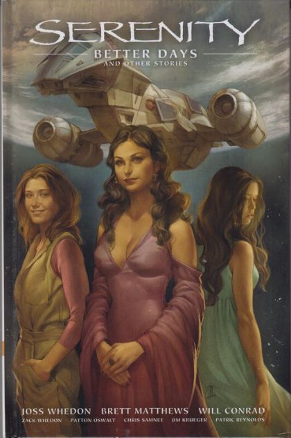 Serenity:  Better Days and Other Stories — Zach Whedon