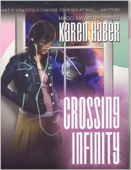 Crossing Infinity — Karen Haber