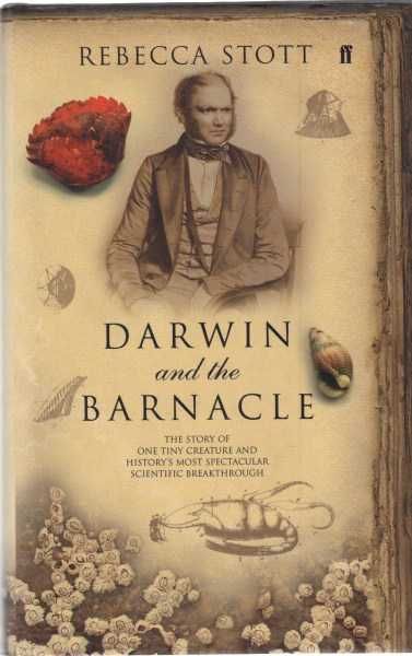 Darwin and the barnacle — Rebecca Stott