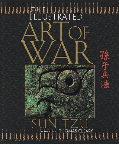Illustrated Art of War, The — Sun Tzu