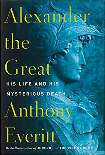 Alexander the Great — Everitt Anthony