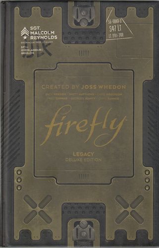 Firefly Legacy Deluxe Edition — Joss Whedon