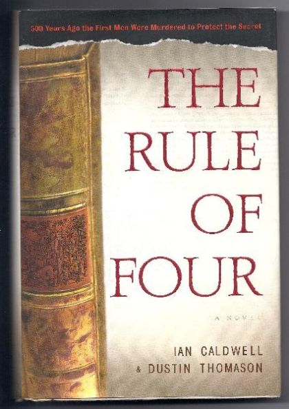 Rule of Four, The — Dustin Thomason