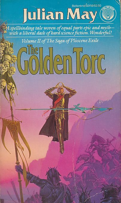 Golden Torc, The — Julian May