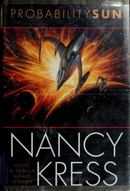 Probability Sun (The Probability Trilogy) — Nancy Kress