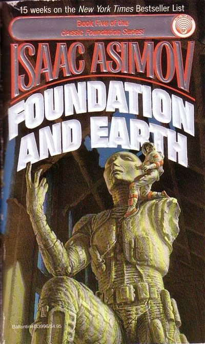 Foundation and Earth — Isaac Asimove