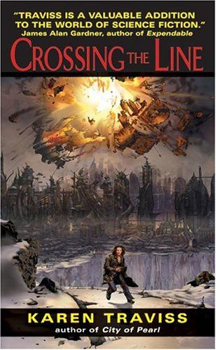 Crossing the Line — Karen Traviss