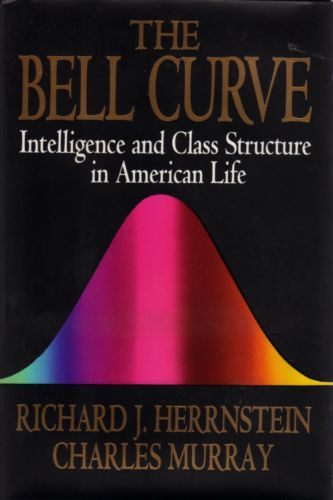 The Bell Curve: Intelligence and Class Structure in American Life — Richard Herrnstein