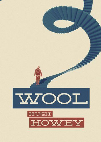 Wool — Hugh Howey
