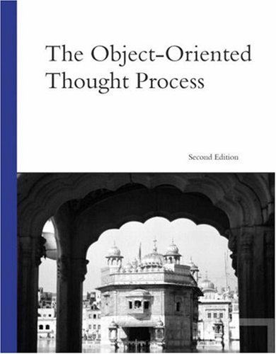 Object-Oriented Thought Process, The (2nd Edition) — Matt Weisfeld