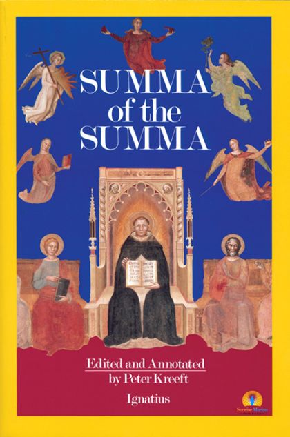 Summa of the Summa, A — Peter (ed) Kreeft