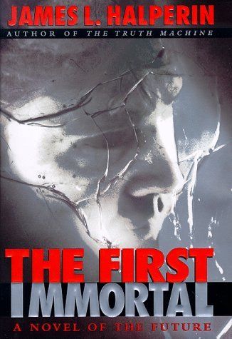 First Immortal — James Halperin