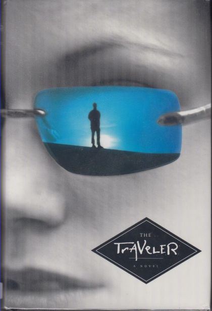 The Traveler : A Novel — Hawks, John Twelve