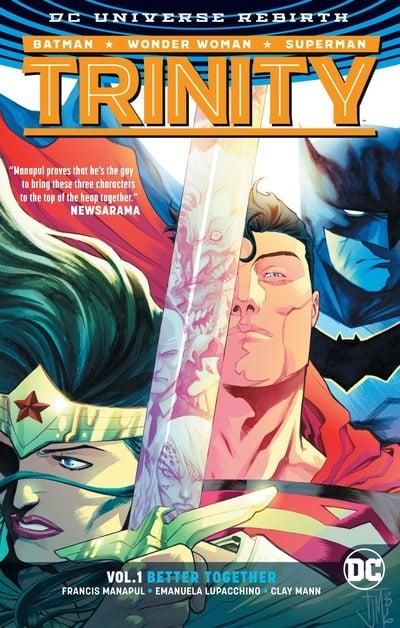 Trinity Vol. 1: Better Together (Rebirth) — Francis Manapul