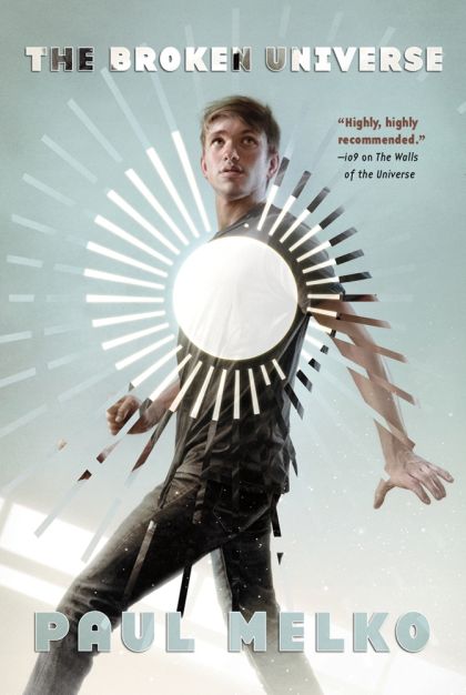 The Broken Universe — Paul Melko
