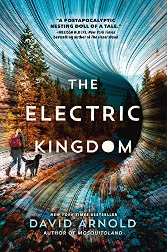 The Electric Kingdom — David Arnold