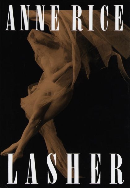 Lasher — Anne Rice