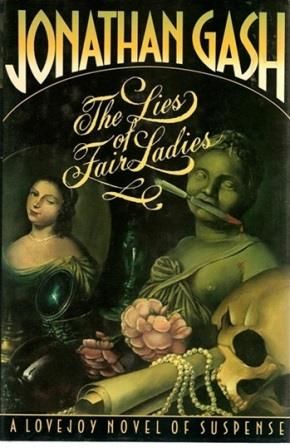 The Lies of Fair Ladies — Jonathan Gash