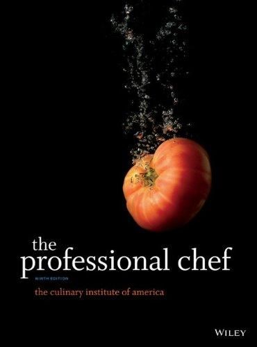 The Professional Chef — The Culinary Institute of America