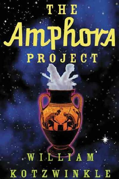 Amphora Project, The — William Kotzwinkle