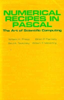 Numerical Recipes in Pascal Example Book (Pascal) — William T. Vetterling