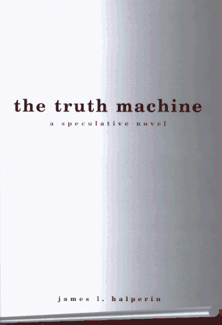 Truth Machine — James Halperin