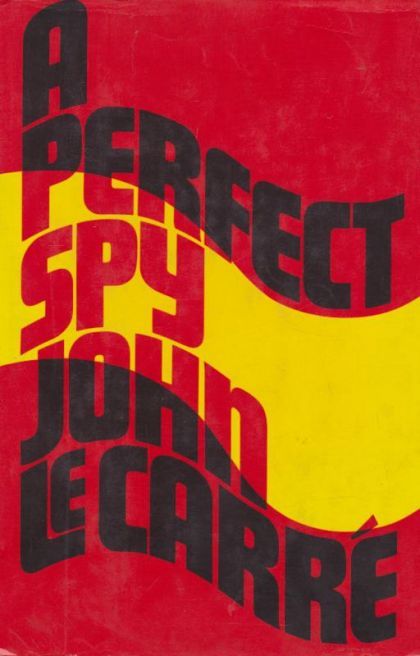 A Perfect Spy — John le Carré