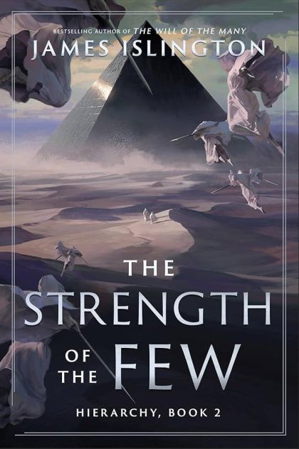 The Strength of the Few (2) (Hierarchy) — James Islington