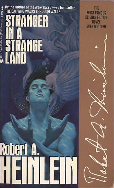 Stranger in a Strange Land — Robert Heinlein