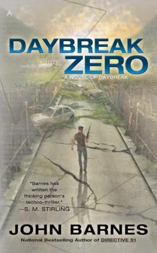 Daybreak Zero (A Novel of Daybreak) — John Barnes