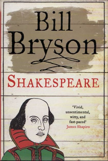 Shakespeare — Bill Bryson