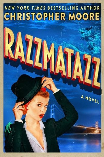 Razzmatazz — Christopher Moore