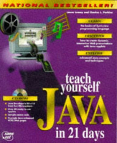 Teach Yourself Java in 21 Days (Sams Teach Yourself) — Charles L. Perkins