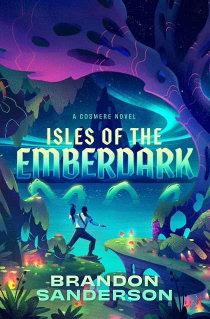 Isles of the Emberdark A Cosmere Novel — Brandon Sanderson