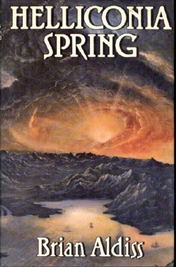 HELLICONIA SPRING (Greenwillow Read-Alone Books) — Brian Wilson Aldiss