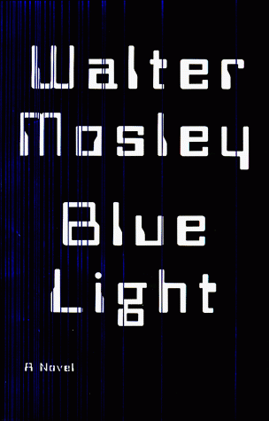 Blue Light — Walter Mosley