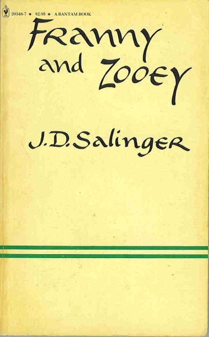 Franny and Zooey — J.D. Salinger