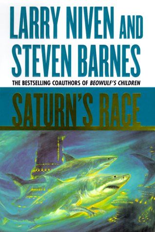 Saturn's Race — Steven Barnes