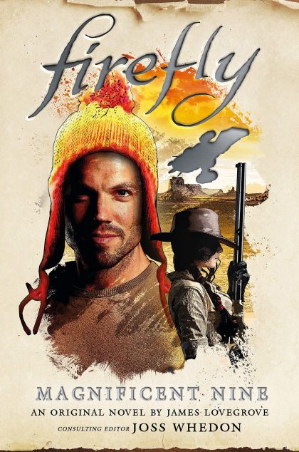 Firefly: The Magnificent Nine — Lovegrove