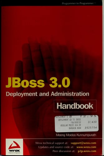 JBoss 3.0 Deployment and Administration Handbook — Meeraj Moidoo Kunnumpurath