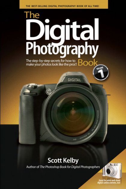 Digital Photography Book, The — Scott Kelby