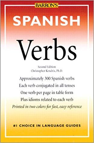 Spanish Verbs (Barron's Verb Series) — Christopher Kendris
