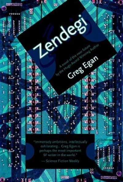 Zendegi — Greg Egan