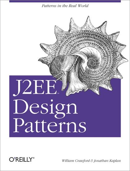 J2EE Design Patterns — William Crawford