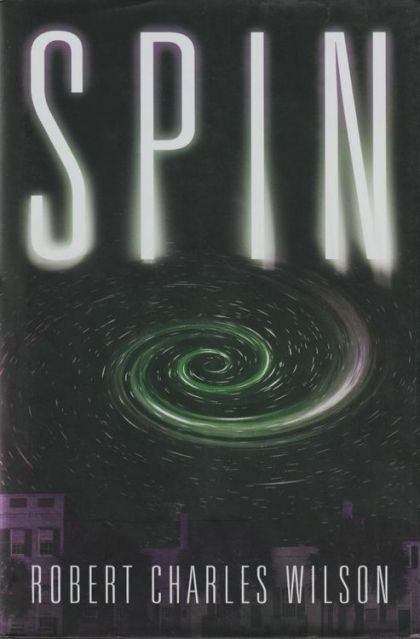 Spin — Robert Charles Wilson