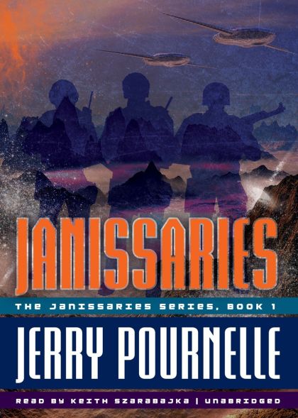 Janissaries — Jerry Pournelle