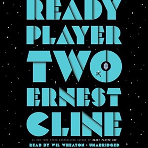 Ready Player Two — Ernest Cline